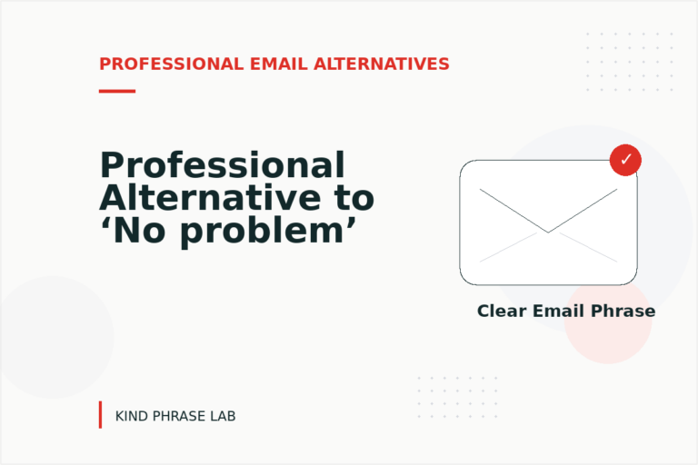 Professional Alternative to ‘No problem’ Professional Alternative to ‘No problem’