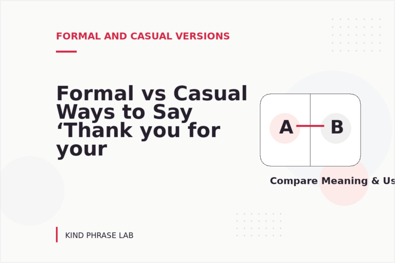 Formal vs Casual Ways to Say ‘Thank you for your help’